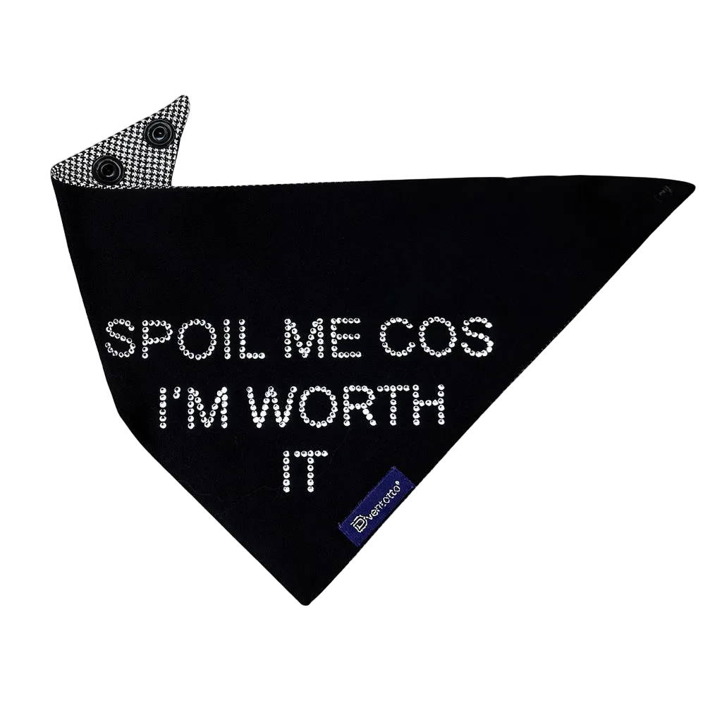 Bandane per Cane “Spoil Me Cos I’m Worth It” con Strass  | Dventotto® DixyStore